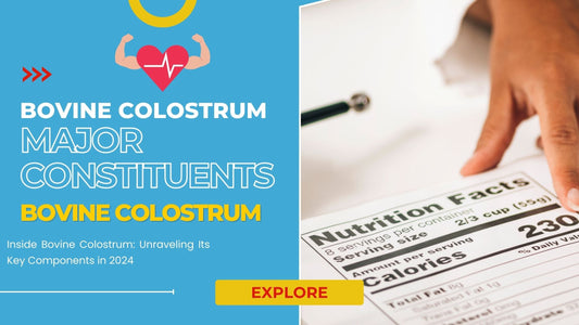 Major Constituents Of Bovine Colostrum